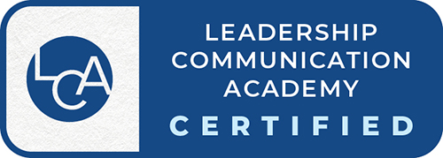 Badge stating "Leadership Communication Academy" Certified